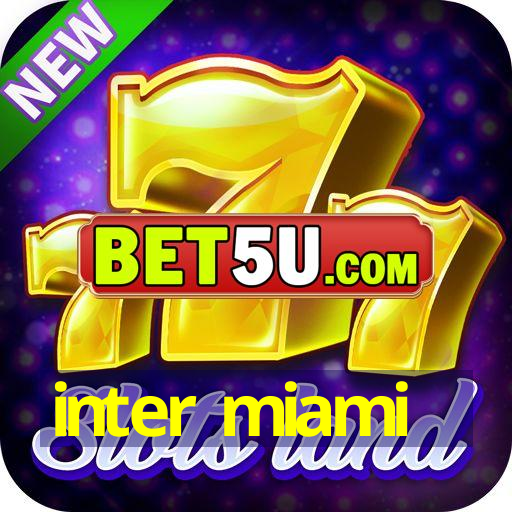 inter miami